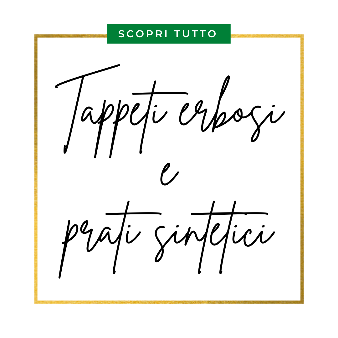 Tappeti erbosi e prati sintetici